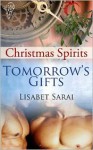 Tomorrow's Gifts - Lisabet Sarai
