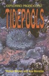 Exploring Pacific Coast Tidepools - Vinson Brown, Dave Daney