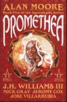 Promethea: Book Five of the Apocalyptic Series - Alan Moore, J.H. Williams III, Mick Gray