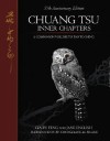 Chuang Tsu: Inner Chapters, a Companion to Tao Te Ching - Zhuangzi