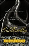 Siddhartha - Hermann Hesse, Susan Bernofsky, Tom Robbins