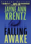 Falling Awake - Jayne Ann Krentz, Laural Merlington