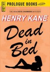 Dead in a Bed (Prologue Books) - Henry Kane