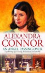 An Angel Passing Over - Alexandra Connor, Nicolette McKenzie