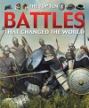 The Top Ten Battles That Changed the World - Chris Oxlade
