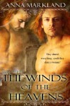 The Winds of the Heavens - Anna Markland