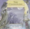 The Changeling (Legends from Wales) - Malachy Doyle, Jac Jones