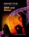 DNA and Genes - Susan Schafer