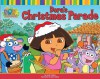 Dora's Christmas Parade (Dora the Explorer) - Leslie Valdes