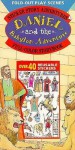 Daniel and the Babylon Adventure - W. Terry Whalin, Mark Bergin, Mark Ziese