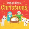 Baby's First Christmas (Babys First) - Christina Goodings, Stephen Barker