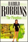 The Piranhas - Harold Robbins