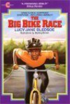 The Big Bike Race - Lucy Jane Bledsoe, Sterling Brown