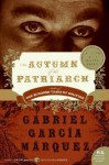 The Autumn of the Patriarch - Gabriel García Márquez