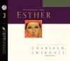 Great Lives: Esther: A Woman of Strength and Dignity - Charles R. Swindoll, Kate Reading, Pam Ward