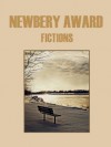 Newbery Award Fictions - Hendrik Van Loon, Hugh Lofting, Bernard Marshall, Padraic Colum, Charles Boardman Hawes, William Bowen, Cornelia Meigs