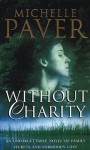 Without Charity - Michelle Paver