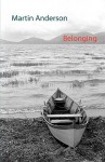 Belonging - Martin Anderson