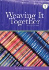 Weaving It Together 1 - Milada Broukal