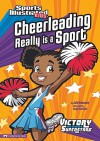 Cheerleading Really Is a Sport - Julie Gassman, Jorge Santillan