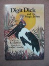 Digit Dick And The Magic Jabiru - Leslie Rees, Sandra Laroche