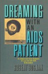 Dreaming with an AIDS Patient - Robert Bosnak