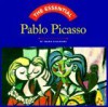 The Essential Pablo Picasso (Essential Series) - Ingrid Schaffner