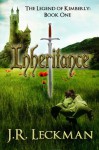 The Legend of Kimberly: Inheritance - J.R. Leckman