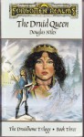 The Druid Queen: The Druidhome Trilogy, Book Three - Douglas Niles