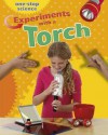 Experiments with a Torch - Angela Royston