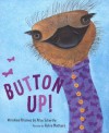 Button Up!: Wrinkled Rhymes - Alice Schertle