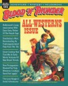 Blood 'n' Thunder: Winter 2012: All-Westerns Double Issue (Volume 32) - Max Brand, Ed Hulse, Will Murray