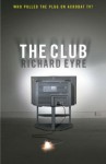 The Club - Richard Eyre