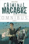 Criminal Macabre Omnibus Volume 2 - Nick Stakal, Steve Niles, Kyle Hotz, Casey Jones
