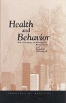 Health and Behavior: The Interplay of Biological, Behavioral, and Societal Influences - National Research Council, Board on Neuroscience and Behavioral Health