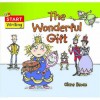 The Wonderful Gift - Clare Bevan