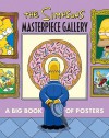 The Simpsons Masterpiece Gallery: A Big Book of Posters - Matt Groening, Bill Morrison
