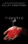 Haunted - Kelley Armstrong