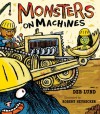 Monsters on Machines - Deb Lund, Robert Neubecker