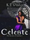 Celeste [The Books of Insanity I] - KT Pinto