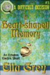 A Heart-shaped Memory - Ella Grey