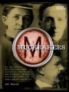Muckrakers: How Ida Tarbell, Upton Sinclair, and Lincoln Steffens Helped Expose Scandal, Inspire Reform, and Invent Investigative Journalism - Ann Bausum, Daniel Schorr