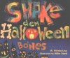 Shake Dem Halloween Bones - W. Nikola-Lisa, Mike Reed