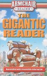 The Gigantic Reader: Overstuffed with Irresistible Information - Michael Allen, Jeff Bahr, Robert Bullington