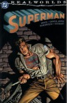 Realworlds: Superman - Steve Vance, José Luis García-López