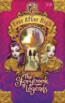 Ever After High: The Storybook of Legends - Shannon Hale