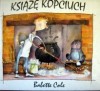 Książę Kopciuch - Babette Cole, Mariusz Arno Jaworowski