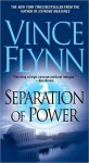 Separation Of Power (Mitch Rapp, #3) - Vince Flynn