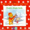 Pooh's Jingle Bells - Kathleen Weidner Zoehfeld, Robbin Cuddy