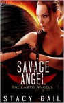 Savage Angel - Stacy Gail